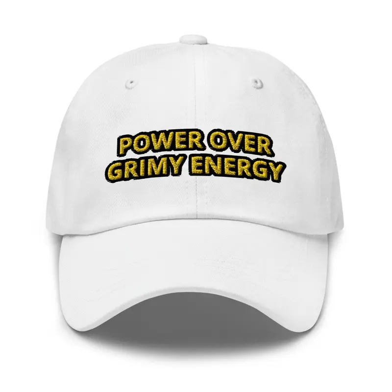 POWER OVER GRIMY ENERGY