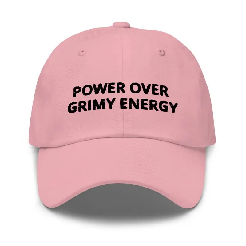 POWER OVER GRIMY ENERGY